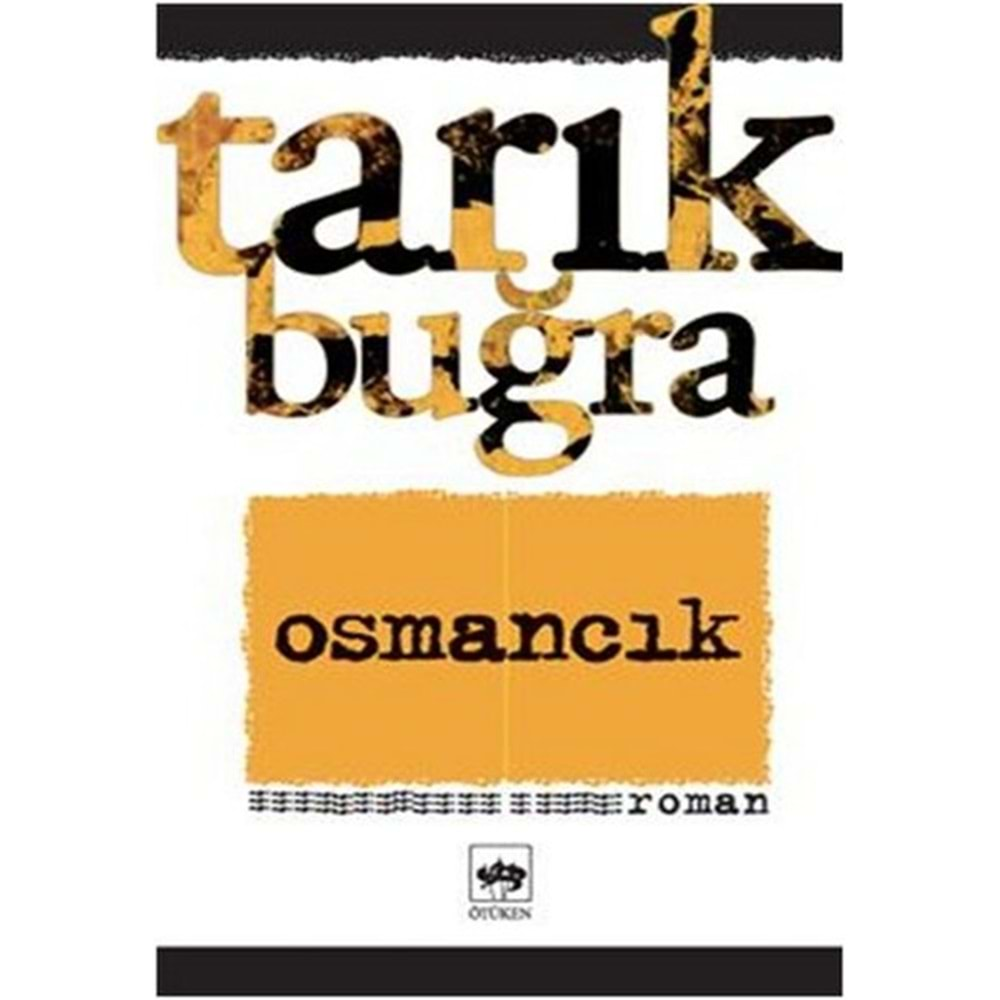 Osmancık - Tarık Buğra