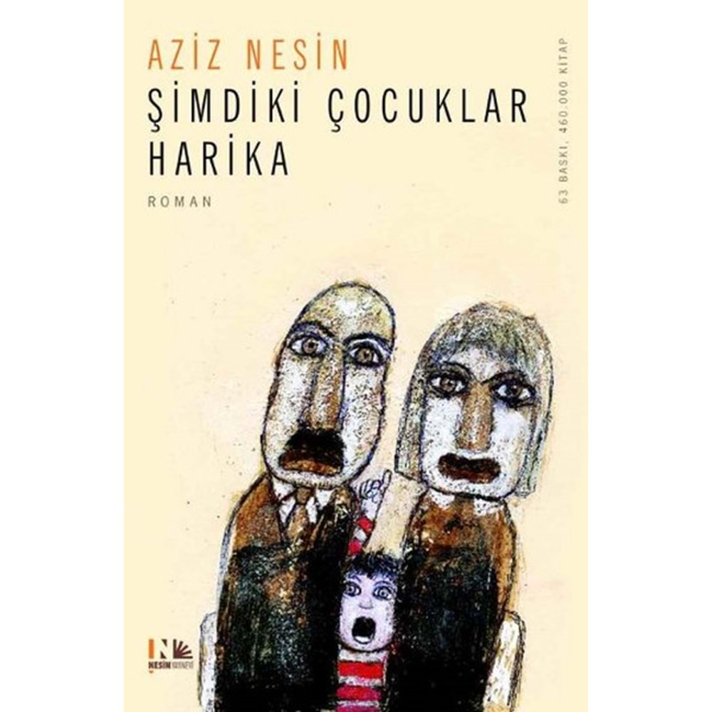 Şimdiki Çocuklar Harika - Aziz Nesin