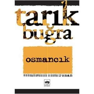 Osmancık - Tarık Buğra