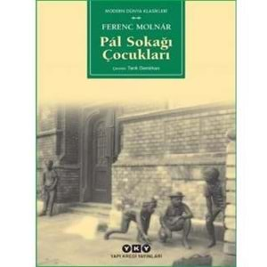 Pal Sokağı Çocukları - Ferenc Molnar