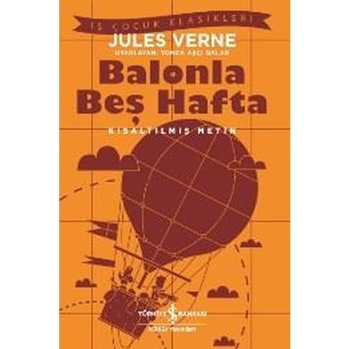 Balonla Beş Hafta(Kısaltılmamış Metin) - Jules Verne