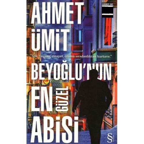 Beyoğlu Nun En Güzel Abisi Cep - Ahmet Ümit