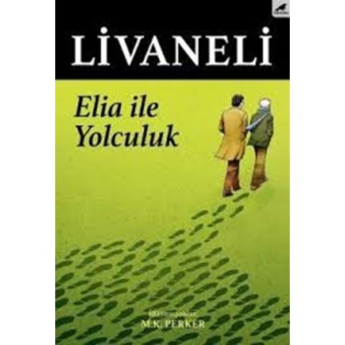 Elia İle Yolculuk - Zülfü Livaneli