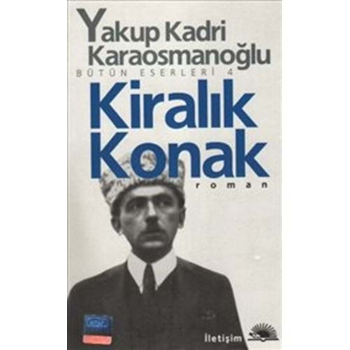 Kiralık Konak - Yakup K.Karaosmanoğlu